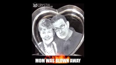 Mom was blown away!
